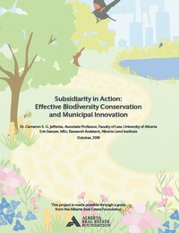 Subsidiary in Action: Effective Biodiversity Conservation adn Municipal Innovation